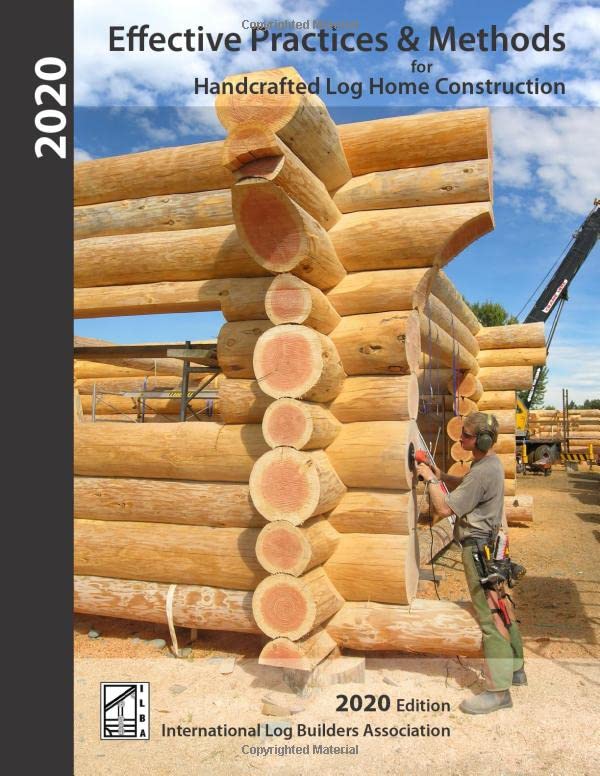 buch_978-0987839527_Effective Practices and Methods for Handcrafted Log Home Construction